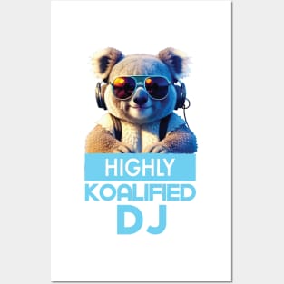 Just a Highly Koalified DJ Koala Posters and Art